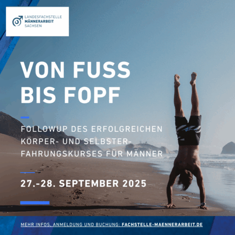 Mann macht Handstand am Strand Follow-Up Selbsterfahrungs- und Körperkurs Landesfachstelle Männerarbeit Sachsen